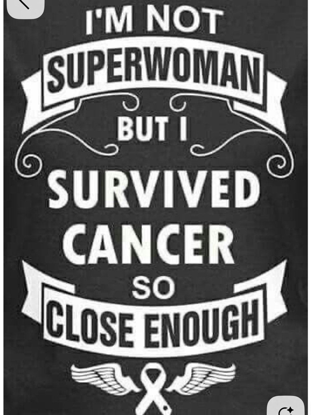 Survived Cancer. SHIPPING COULD TAKE MORE THAN TWO DAYS. Thank you♥️